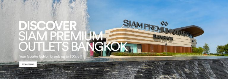 Siam Premium Outlets Bangkok shopping campaign banner