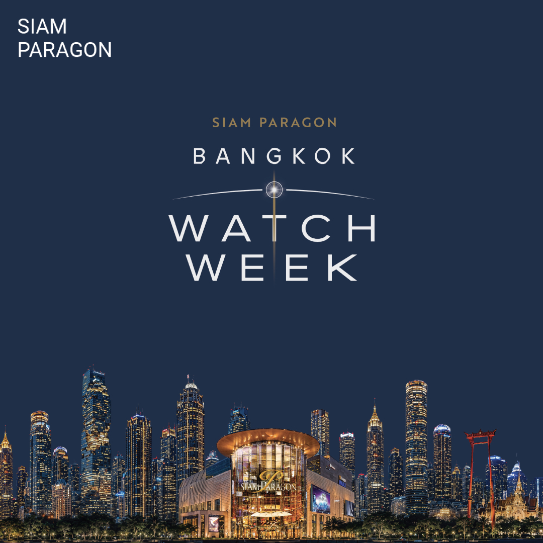 Siam Paragon Bangkok Watch Week 2026 event artwork