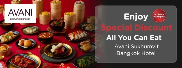 Avani Sukhumvit KTC dining campaign Avani Sukhumvit Bangkok KTC buffet offer