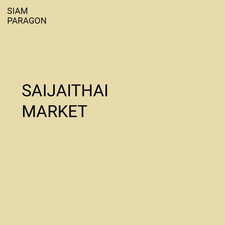 The 28th Saijaithai Market at Siam Paragon