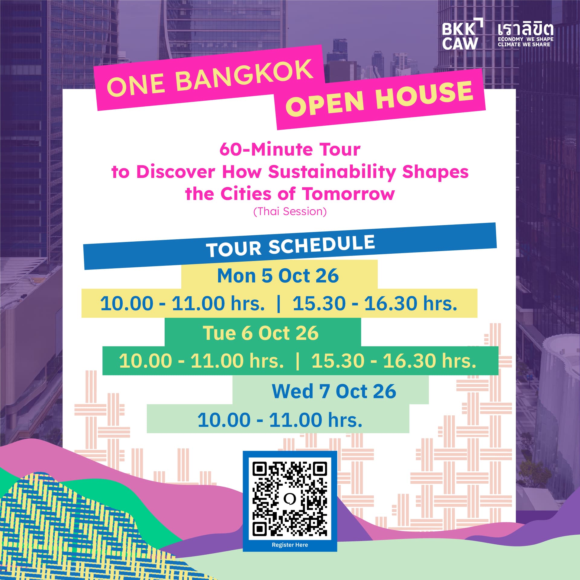 Schedule for One Bangkok sustainability tours on 5, 6 and 7 October 2026