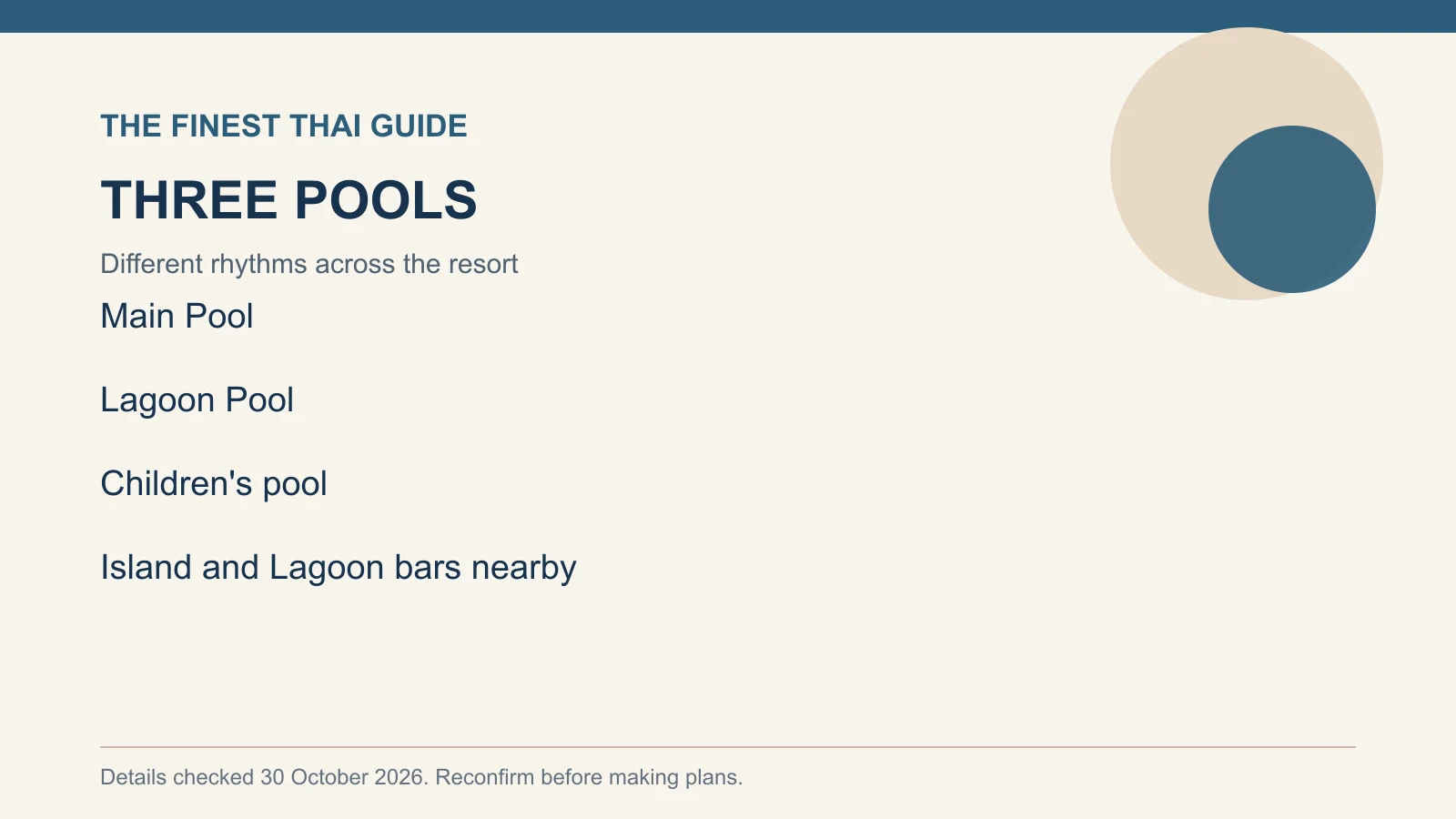 THREE POOLS: Different rhythms across the resort