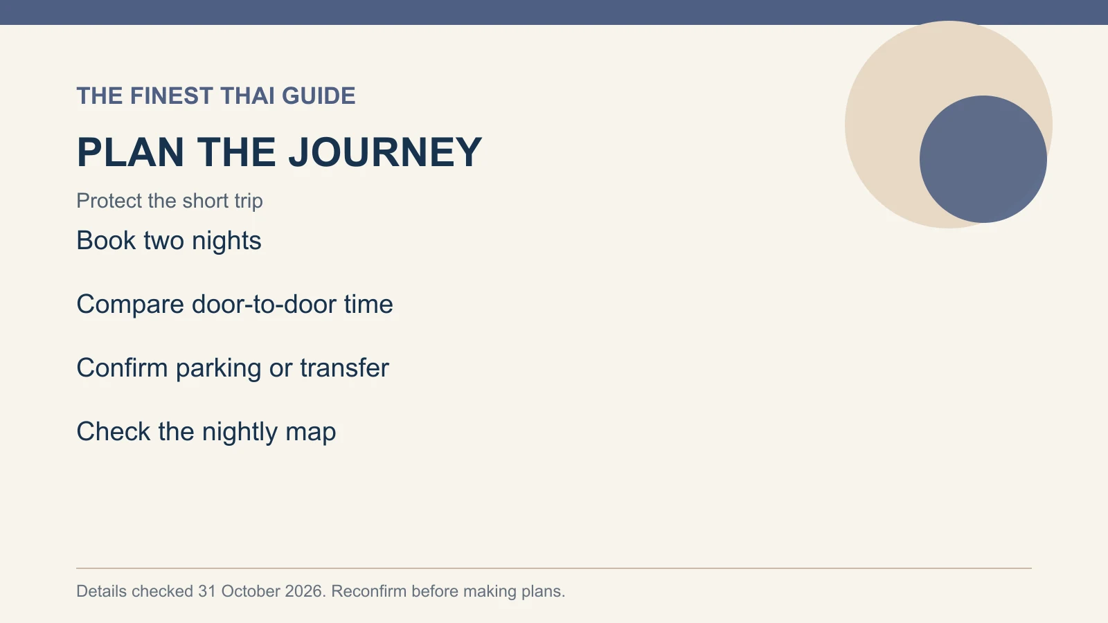 PLAN THE JOURNEY: Protect the short trip