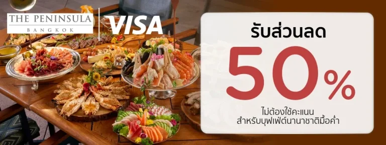 KTC Visa buffet promotion at The Peninsula Bangkok