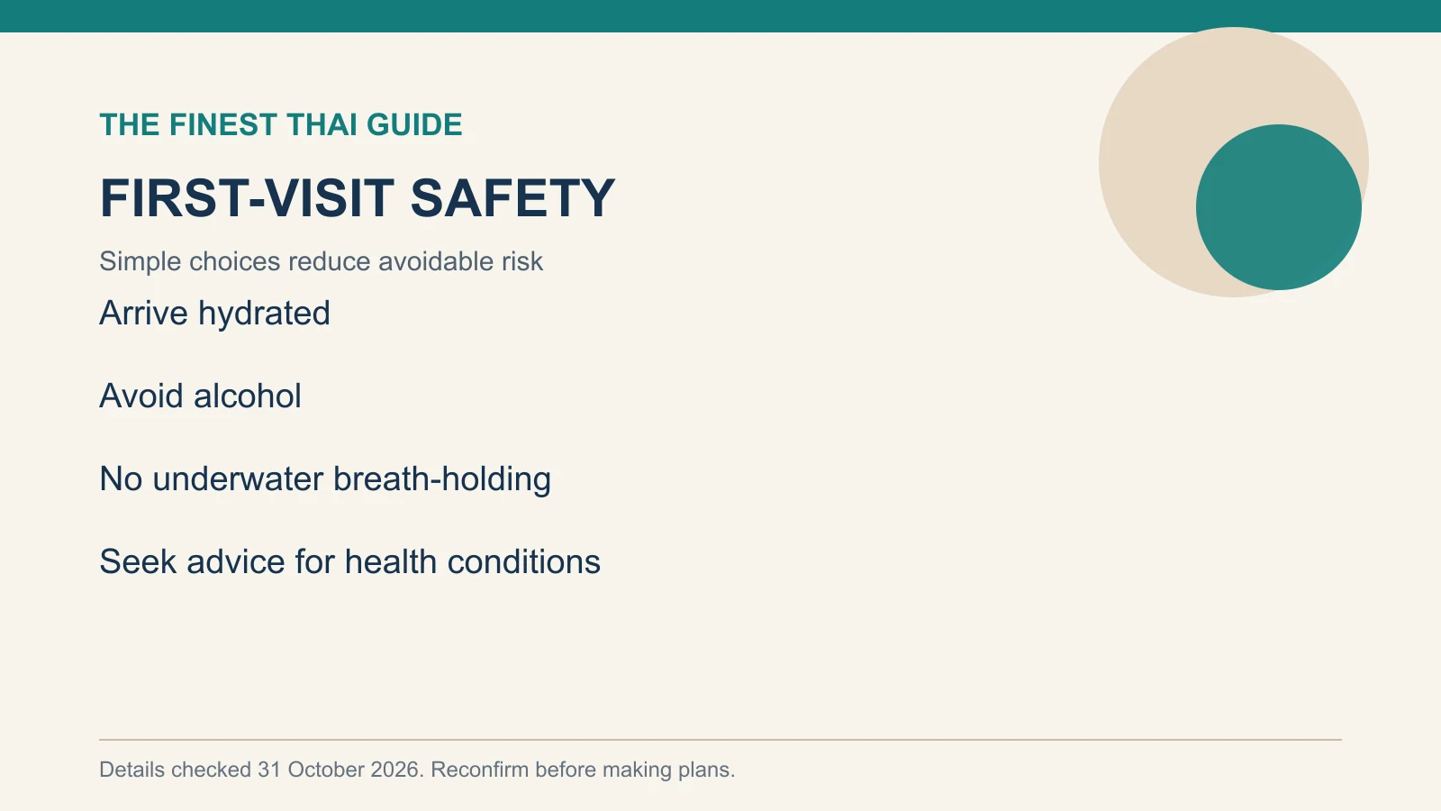 FIRST-VISIT SAFETY: Simple choices reduce avoidable risk