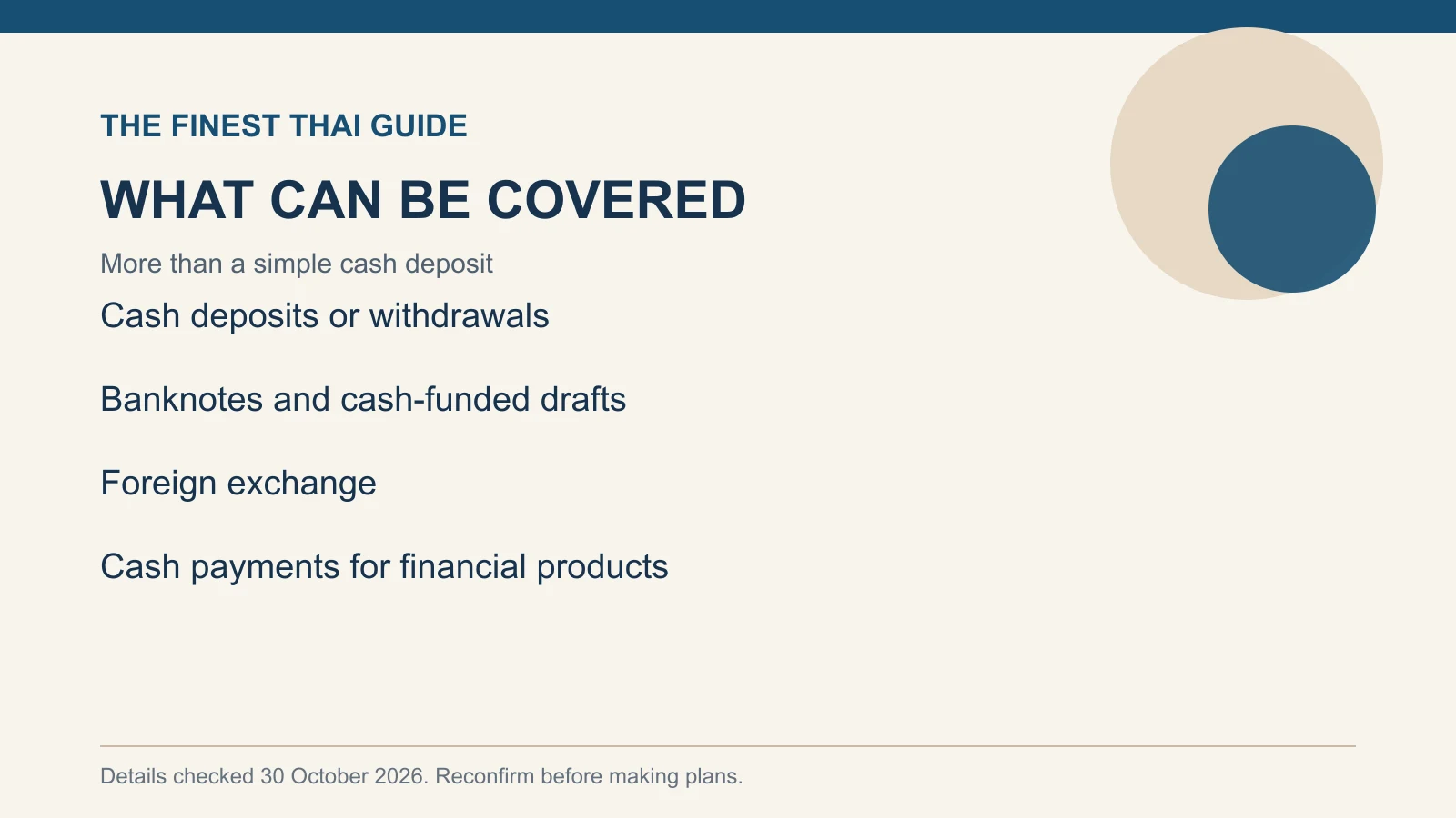 WHAT CAN BE COVERED: More than a simple cash deposit