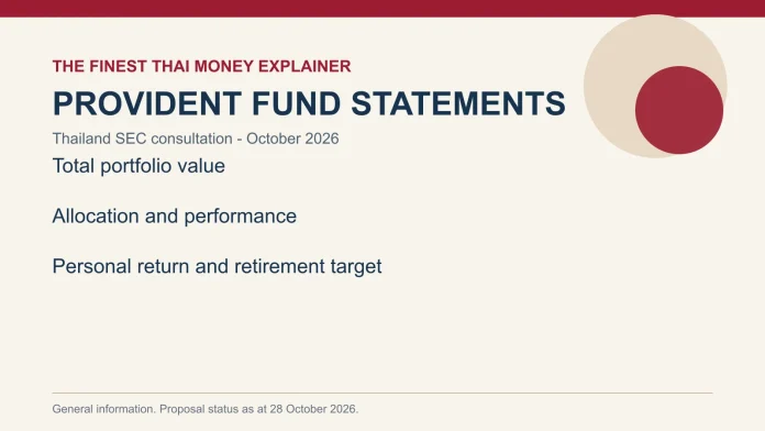 Thailand provident fund statement proposal Editorial graphic explaining Thailand's proposed provident fund statement changes
