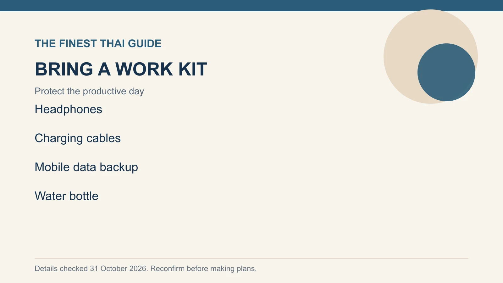 BRING A WORK KIT: Protect the productive day